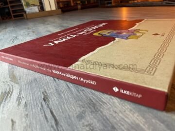 EBRU KIZILIRMAK-MİNYATÜRLERİ VE AÇIKLAMALARIYLA VARKA VE GÜLŞAH (AYYÜKİ)