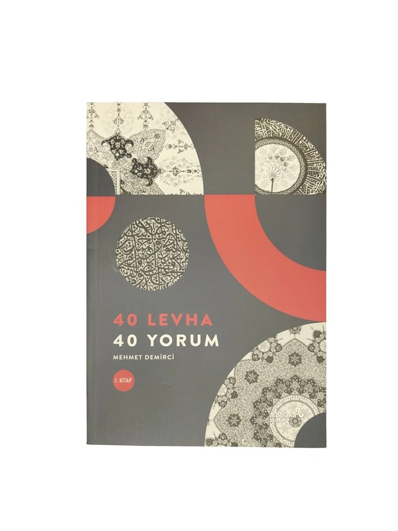 40 Levha 40 Yorum - Mehmet Demirci