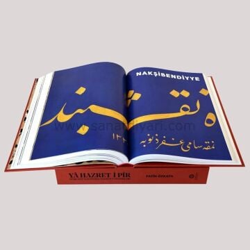 Ya Hazret-i Pir Türk Hat Sanatında Tasavvuf Önderleri - Fatih Özkafa