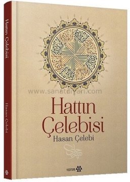 Hattın Çelebisi - Hasan Çelebi