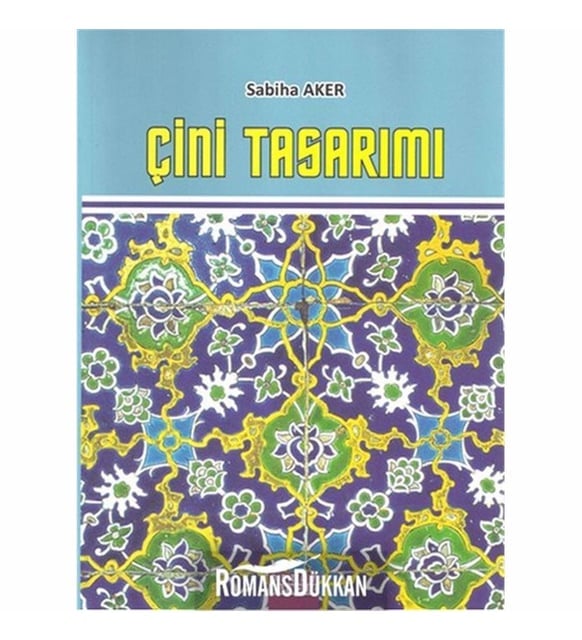 ÇİNİ TASARIM SABİHA AKER