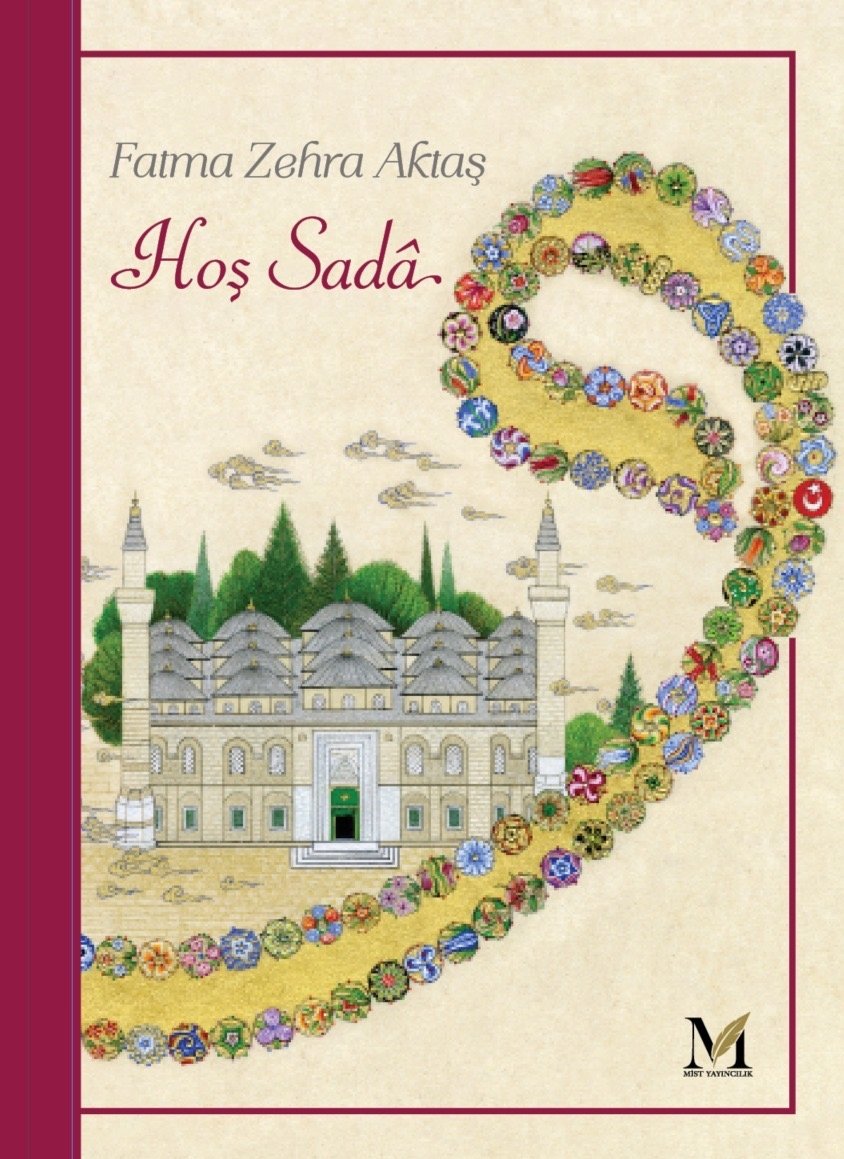 Hoş Sada Fatma Zehra Aktaş