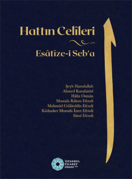 Hattın Celileri Esatize-i Seba