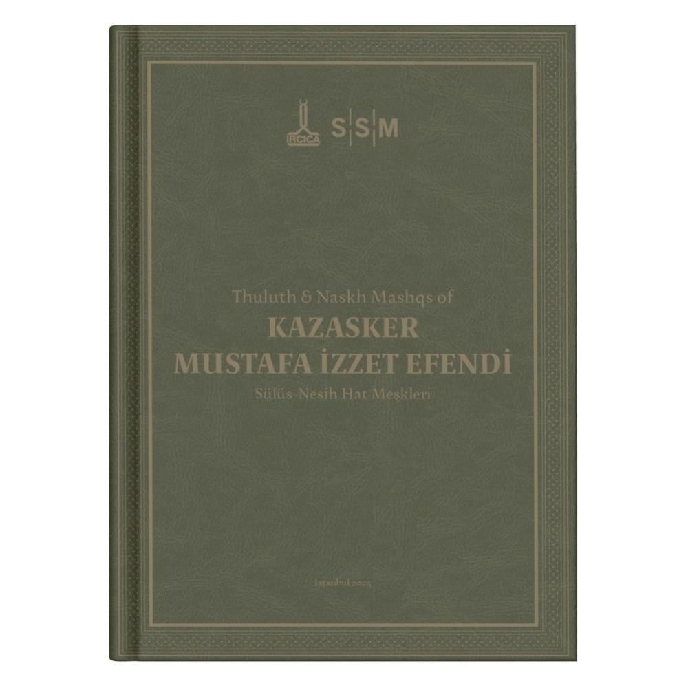 Kazasker Mustafa İzzet Efendi Sülüs Nesih Hat Meşkleri - ircica