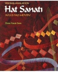 Hat Sanatı - Sülüs Yazı Metodu - Ömer Faruk Dere